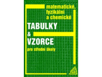 Matematické, fyzikální a chemické tabulky a vzorce