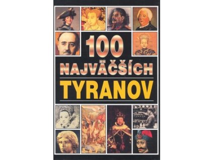100 najväčších tyranov