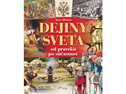 Dejiny sveta od praveku po súčasnosť