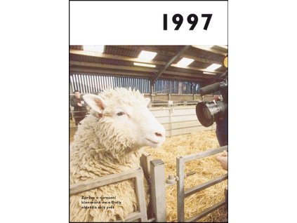 Jaké to tenkrát bylo aneb Co se stalo v roce, kdy jste se narodili 1997