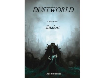 Dustworld Znalost