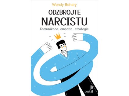 Odzbrojte narcistu