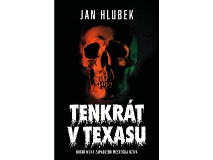 Tenkrát v Texasu