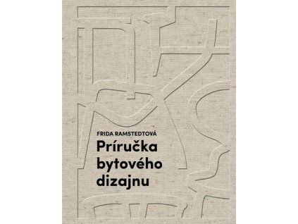 Príručka bytového dizajnu
