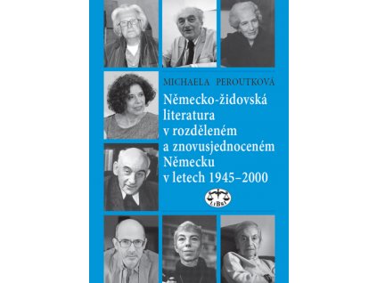 Německo-židovská literatura v rozděleném a znovusjednoceném Německu