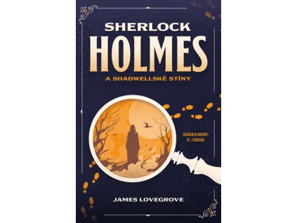 Sherlock Holmes a Shadwellské stíny