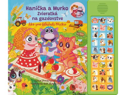 Hanička a Murko Zvieratká na gazdovstve