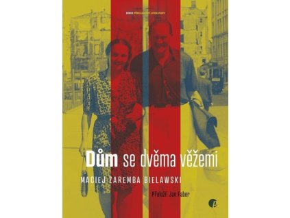 Dům s dvěma věžemi