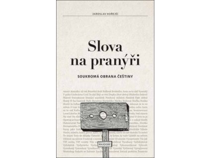 Slova na pranýři