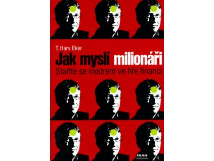 Jak myslí milionáři