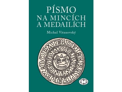 Písmo na mincích a medailích