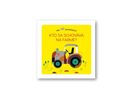 Kto sa schováva na farme?