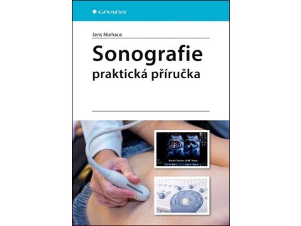 Sonografie Praktická příručka
