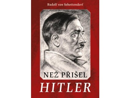 Než přišel Hitler