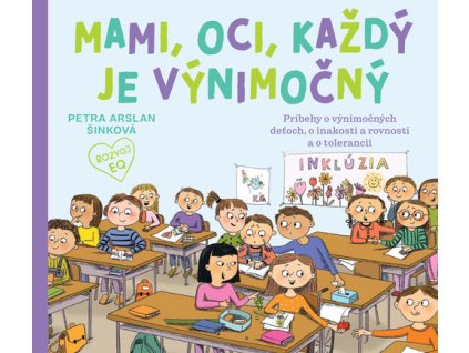 Mami, oci, každý je výnimočný