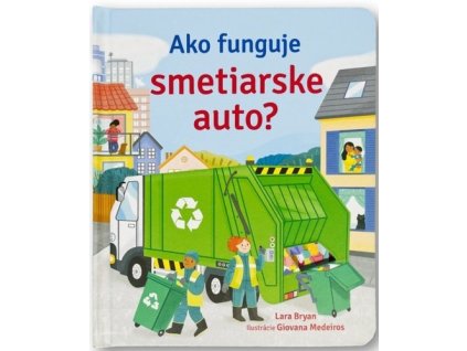 Ako funguje smetiarske auto?