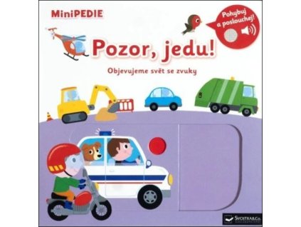 MiniPEDIE Pozor, jedu!