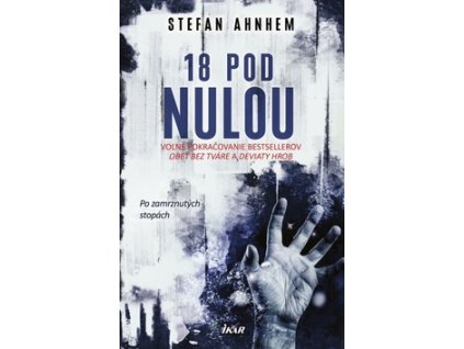 18 pod nulou
