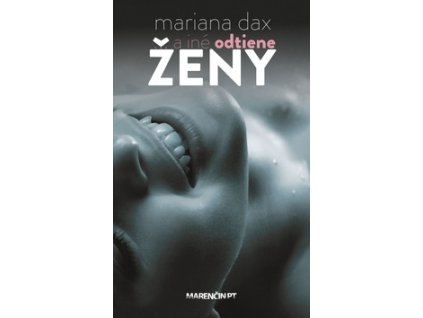 ... a iné odtiene ženy