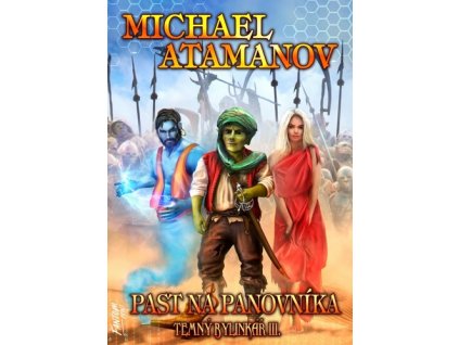 Temný bylinkář Past na panovníka