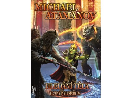 Temný bylinkář Hledání těla