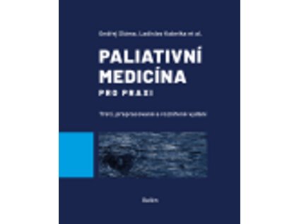 Paliativní medicína pro praxi