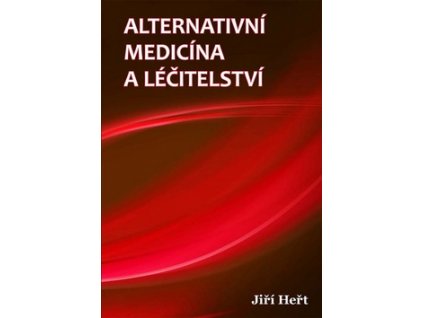 Alternativní medicína a léčitelství