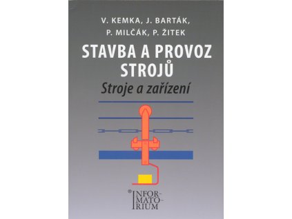 Stavba a provoz strojů