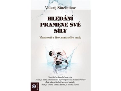 Hledání pramene své síly