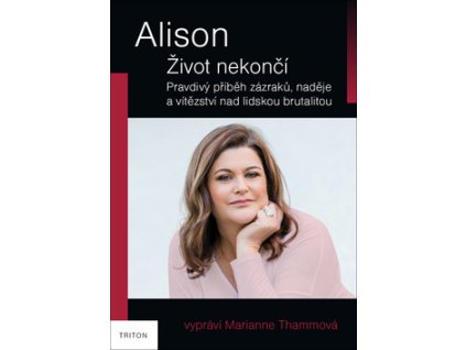 Alison Život nekončí