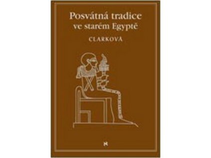 Posvátné tradice ve starém Egyptě