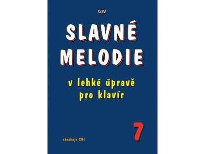 Slavné melodie v lehké úpravě klavír 7