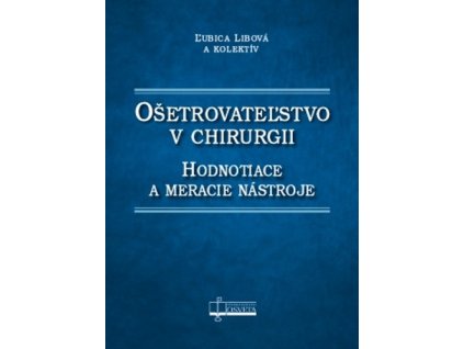 Ošetrovateľstvo v chirurgii