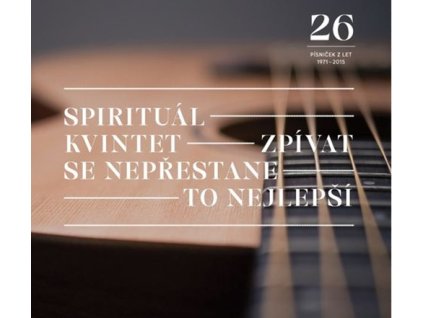 Zpívat se nepřestane To nejlepší