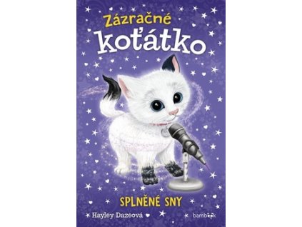 Zázračné koťátko Splněné sny