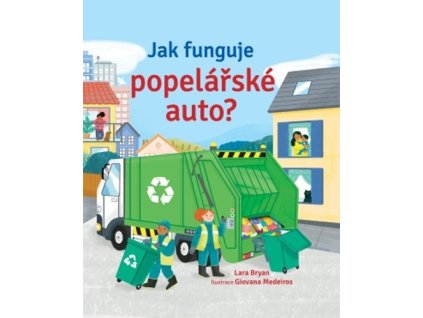 Jak funguje popelářské auto?