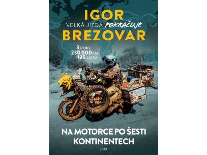 Igor Brezovar Velká jízda pokračuje