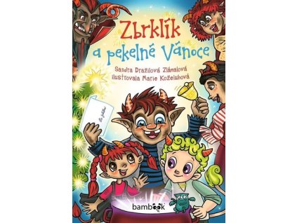 Zbrklík a pekelné Vánoce