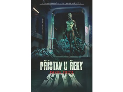 Přístav u řeky Styx