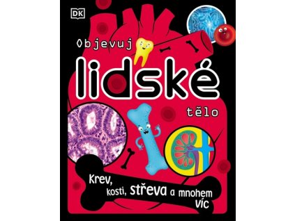 Objevuj lidské tělo