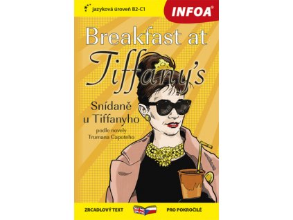 Breakfast at Tiffany´s/Snídaně u Tiffanyho