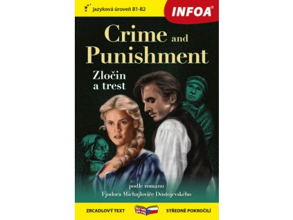 Crime and Punishment/Zločin a trest