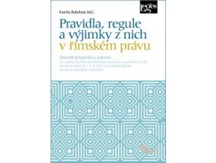 Pravidla, regule a výjimky z nich v římském právu