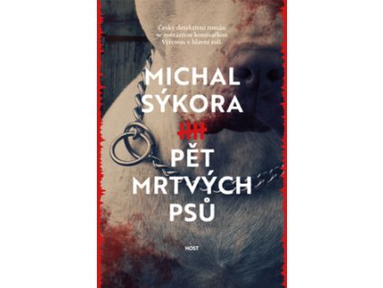 Pět mrtvých psů