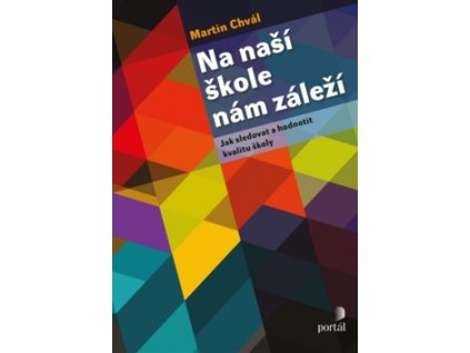 Na naší škole nám záleží