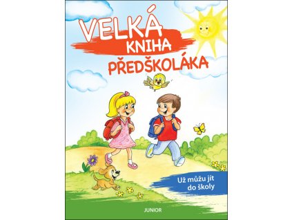 Velká kniha předškoláka
