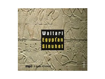 Egypťan Sinuhet   (Audiokniha)