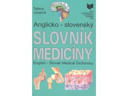 Anglicko - slovenský slovník medicíny