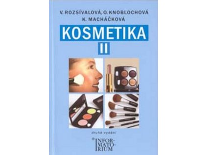 Kosmetika II pro studijní obor kosmetička