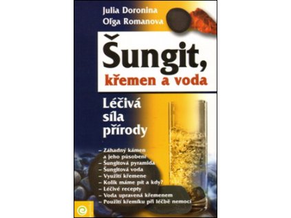 Šungit, křemen a voda